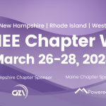 Join NEWIEE Chapter Week, March 26-28, 2024. Boston, Maine, New Hampshire, Rhode Island, Western New England