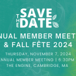 Save the date for NEWIEE's Annual Member Meeting and Fall Fete, November 7, 2024, at The Engine in Cambridge, MA