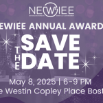 Save the date for the 2025 NEWIEE Annual Awards Gala on May 25, 2025.